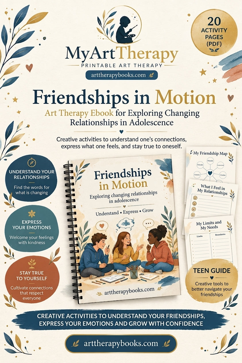 Friendships in Flux – Art Therapy Ebook for Teens